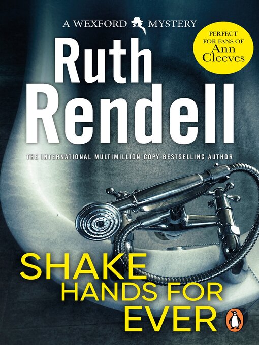 Title details for Shake Hands For Ever by Ruth Rendell - Available